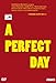 A Perfect Day [DVD]