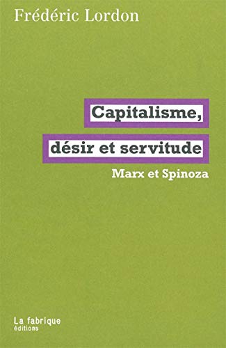 Télécharger Capitalisme, désir et servitude livre En ligne