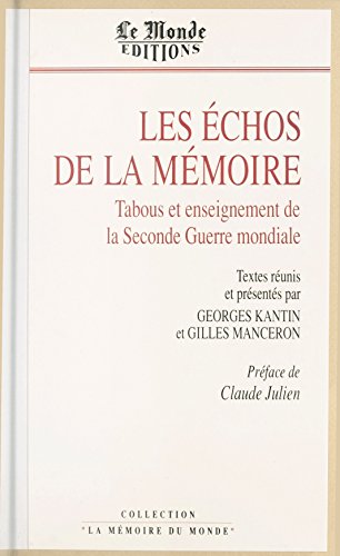 Les Échos de la mémoire : Tabous et enseignements de la Seconde Guerre mondiale