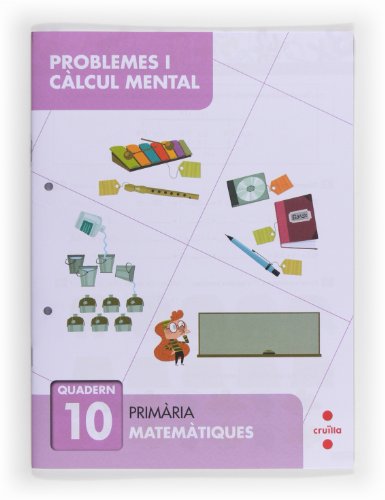 Problemes i càlcul mental 10 Primària
