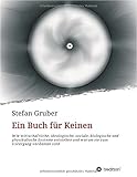 Image de Ein Buch für Keinen: Wie wirtschaftliche, ideologische, soziale, biologische und physikalische Syst