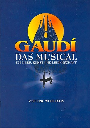 Download Gaudi - Musical. Songbuch Download Gaudi - Musical. Songbuch