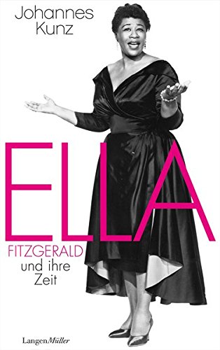 Preisvergleich Produktbild Ella Fitzgerald und ihre Zeit