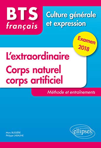 Télécharger L'EXTRAORDINAIRE ET LE NOUVEAU THÈME DE CULTURE GÉNÉRALE. MÉTHODE ET ENTRAÎNEMENTS. EXAMEN 2018 livre En ligne