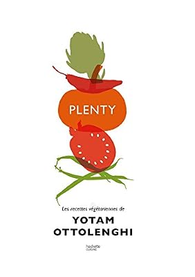Hachette Pratique Plenty: Les recettes végétariennes de Yotam Ottolenghi