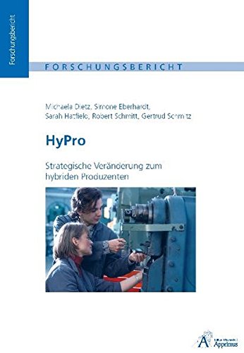 Preisvergleich Produktbild HyPro - Strategische Veränderung zum hybriden Produzenten