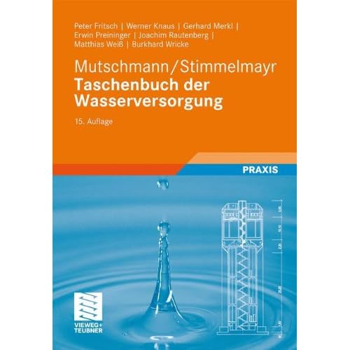 Pdf Mutschmann Stimmelmayr Taschenbuch Der Wasserversorgung Kostenlos Download Wissenschaftsbuch191