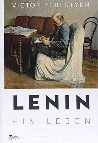Lenin: Ein Leben
