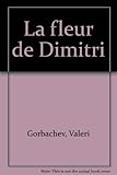 La fleur de Dimitri