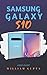 Produktbild Samsung Galaxy S10 User Guide: Complete Step-by-Step Guide to master the new Samsung Galaxy S10