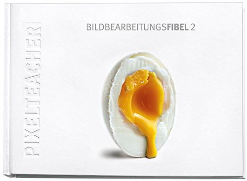 Download Bildbearbeitungsfibel 2 Download Bildbearbeitungsfibel 2