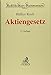 Aktiengesetz (Beck'sche Kurz-Kommentare, Band 53) by 