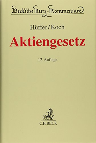 Aktiengesetz (Beck'sche Kurz-Kommentare, Band 53)