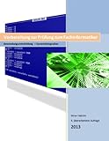 Fachinformatiker: AE +SI Vorbereitung Abschlussprüfung 2013 + SQL Übungen by 