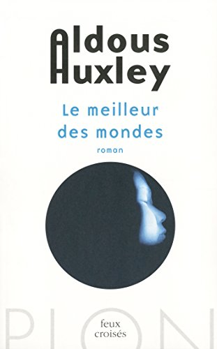 Download Le meilleur des mondes Download Le meilleur des mondes