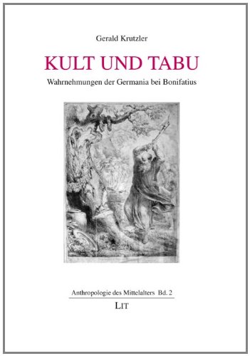 Kult und Tabu: Wahrnehmungen der Germania bei Bonifatius