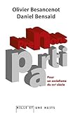 Prenons parti : Pour un socialisme du XXIe siècle