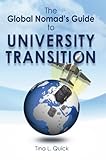 Image de The Global Nomad's Guide to University Transition (English Edition)