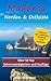 Produktbild Mallorca - Norden & Ostküste: Über 50 Top Sehenswürdigkeiten inklusive der schönsten Strände und Buchten