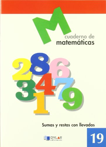 MATEMATICAS 19Sumas y restas con llevadas