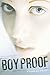 Boy Proof by 