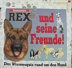 Preisvergleich Produktbild Kommissar Rex und seine Freunde- Das Wissensquiz rund um den Hund
