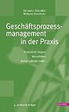 Image de Geschäftsprozessmanagement in der Praxis: Produktivität steigern - Wert erhöhen - Kunden zufriede
