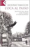 Image de L'oca al passo. Notizie dal buio che stiamo attrav