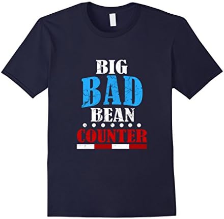 Men's Funny Accountant T-shirt Big Bad Bean Counter Quote Gift Medium Navy