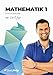 Mathematik 1 für Ingenieure: StudyHelp und Daniel Jung by 