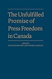 Image de The Unfulfilled Promise of Press Freedom in Canada