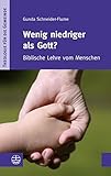 Image de Wenig niedriger als Gott?: Biblische Lehre vom Menschen (Theologie für die Gemeinde (ThG), Band 2)