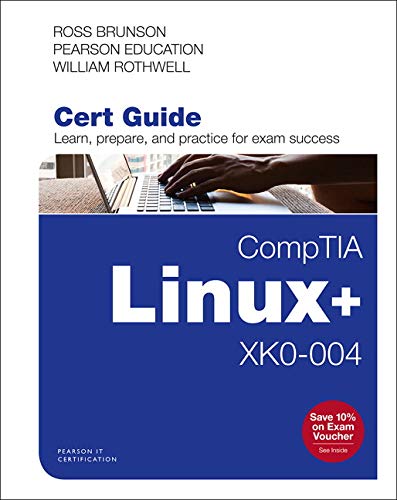 Preisvergleich Produktbild Comptia Linux+ Xk0-004 Cert Guide (Certification Guide)