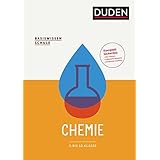 Basiswissen Schule – Chemie 5. bis 10. Klasse: Das Standardwerk für Schüler