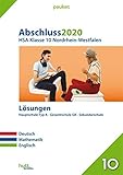 Abschluss 2020 - Hauptschulabschluss Klasse 10 Nordrhein-Westfalen Lösungen: Deutsch, Mathematik, Englisch (pauker.) by 