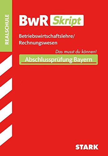STARK BWR-Skript Realschule Bayern