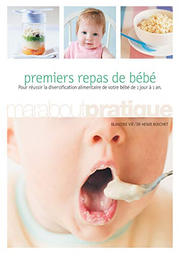 Télécharger Premiers repas de bébé PDF