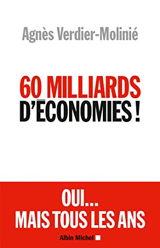 60 Milliards d'économies ! 60 Milliards d'économies !
