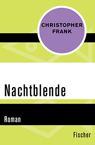 Preisvergleich Produktbild Nachtblende: Roman