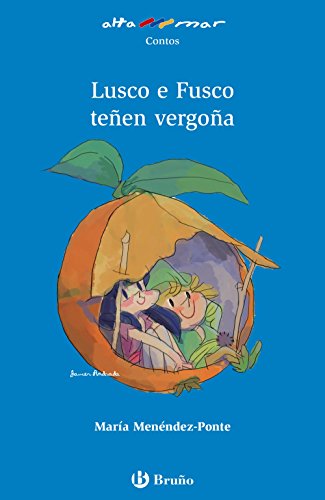 Lusco e Fusco teñen vergoña (GalegoA PARTIR DE 6 ANOSALTAMAR)