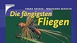 Cover zum Buch Die fängigsten Fliegen