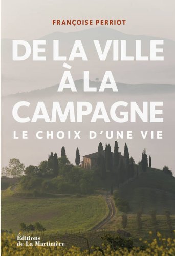 couverture de : De la ville &agrave; la campagne