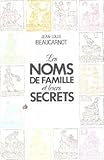 Les Noms de famille et leurs secrets