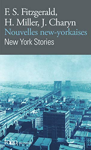 Nouvelles new-yorkaises/New York Stories Nouvelles new-yorkaises/New York Stories