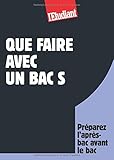 Que faire avec un Bac S