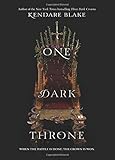 One Dark Throne (Three Dark Crowns, Band 2) by Kendare Blake