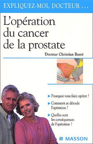L'opération du cancer de la prostate