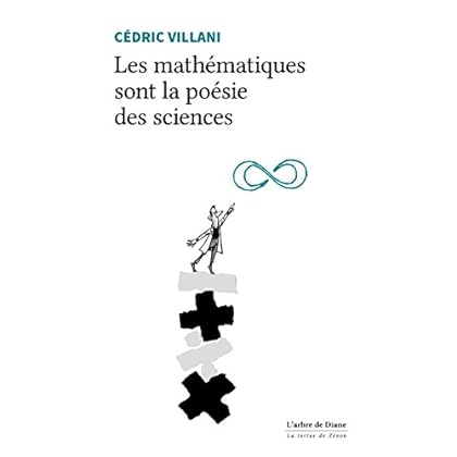 Les mathématiques sont la poésie des sciences Les mathématiques sont la poésie des sciences