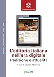 Image de L'editoria italiana nell'era digitale - Tradizione e attualità