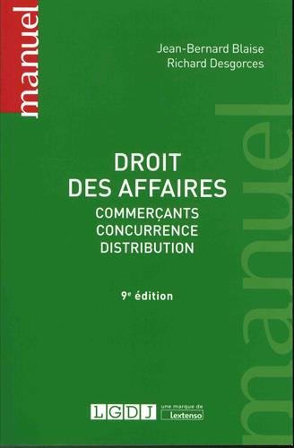 Droit des affaires : Commerçants, concurrence, distribution gratuit Droit des affaires : Commerçants, concurrence, distribution gratuit